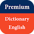 Premium Dictionary English 1.1.0 (Paid) (Altered)
