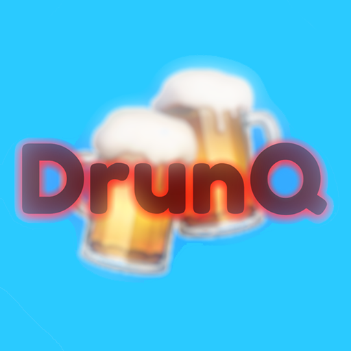 DrunQ - Partygame