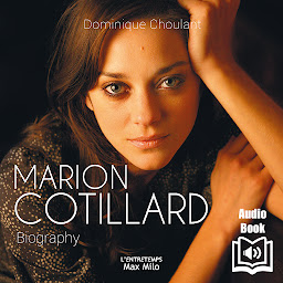 Icon image Marion Cotillard: Biography