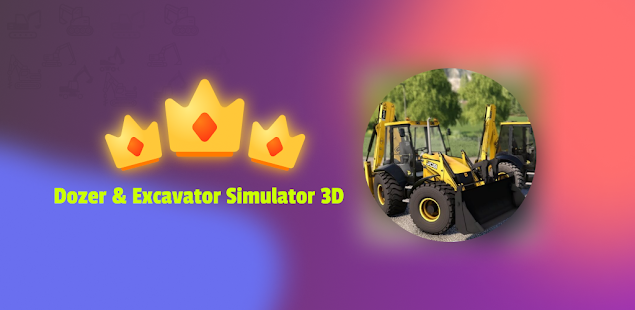 Dozer & Excavator Simulator 3D 0.2 APK screenshots 1