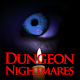 Dungeon Nightmares Free