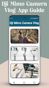 Dji Mimo Camera Vlog App Guide