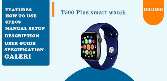 T500 Plus smartwatch app guide