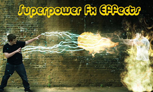 Superpower Fx effects Unknown