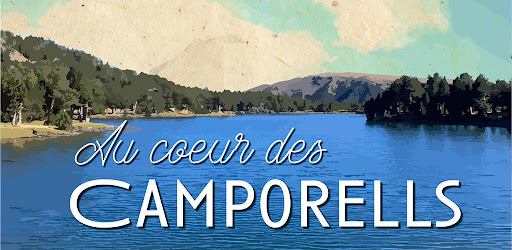 Au Cœur des Camporells