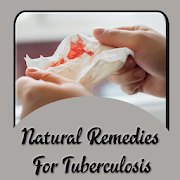 Natural Remedies For Tuberculosis (TB)