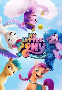 My Little Pony: A New Generation - Movies on Google Play