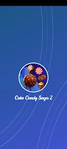 Cake Candy Saga 2
