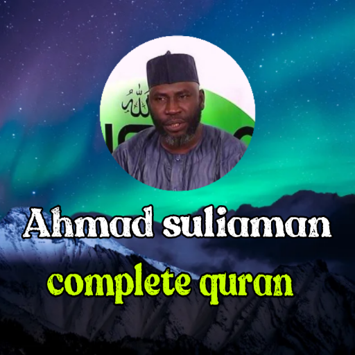 Ahmad suliaman complete quran
