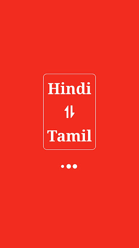Tamil Hindi Translator Screen 3