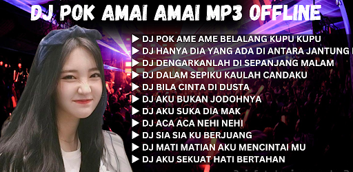 Android application DJ Pok Amai Amai Belalang Kupu screenshort