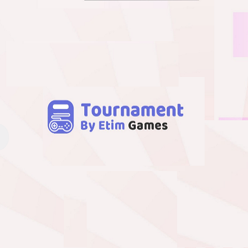 Etimgames Tournament