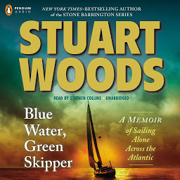Icon image Blue Water, Green Skipper: A Memoir of Sailing Alone Across the Atlantic