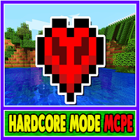 Hardcore Mode Craft Mod MCPE