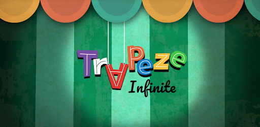 Trapeze Infinite