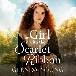 Icon image The Girl with the Scarlet Ribbon: An utterly unputdownable, heartwrenching saga