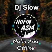 Dj Nofin Asia Offline 2020 Offline