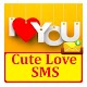 Cute Love SMS Text Message Baixe no Windows