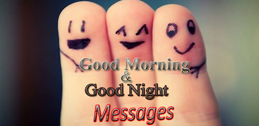 Good Morning Night Messages Apps On Google Play