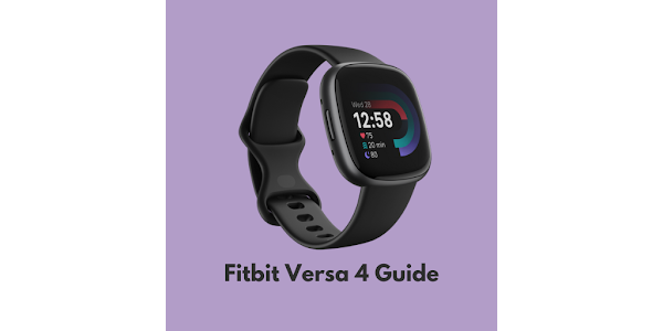 How to Use Fitbit Versa 4 for Beginners 