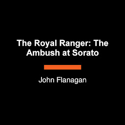 Icon image The Royal Ranger: The Ambush at Sorato