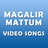 Video songs of Magalir Mattum icon