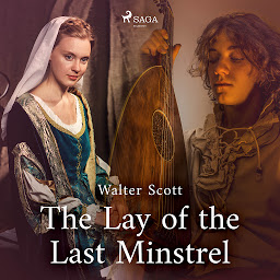Icon image The Lay of the Last Minstrel