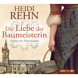 「Die Liebe der Baumeisterin」のアイコン画像