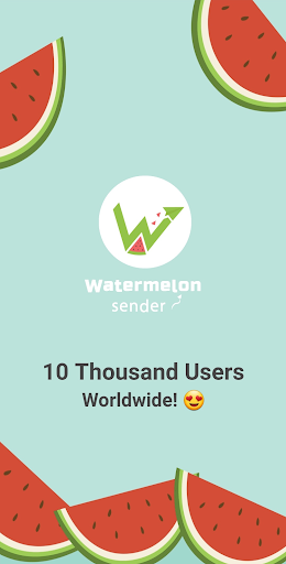 Android application Watermelon Sender screenshort