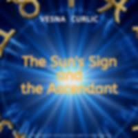 The Sun’s Sign And The Ascenda