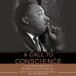 Immagine dell'icona A Call to Conscience: The Landmark Speeches of Dr. Martin Luther King Jr.