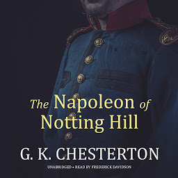 Icon image The Napoleon of Notting Hill