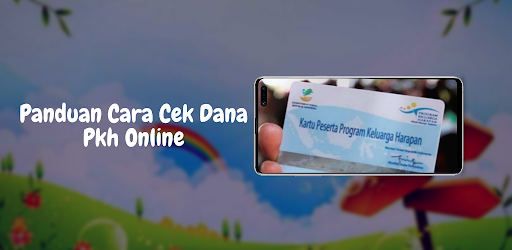 Panduan Cara Cek Dana Pkh