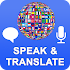 Speak and Translate Voice Translator & Interpreter3.9.5 (Pro)