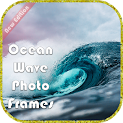 Top 38 Entertainment Apps Like Ocean Wave Photo Frames / Ocean Wave Photo Editor - Best Alternatives