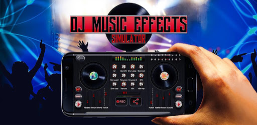 Dj Music Effects Simulator – Apps On Google Play