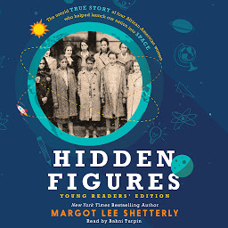 Icon image Hidden Figures Young Readers' Edition