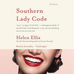 Icon image Southern Lady Code: Essays