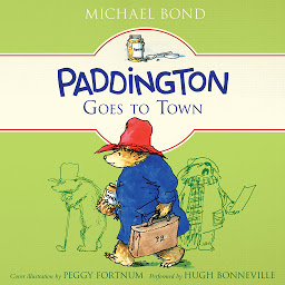 Icon image Paddington Goes to Town