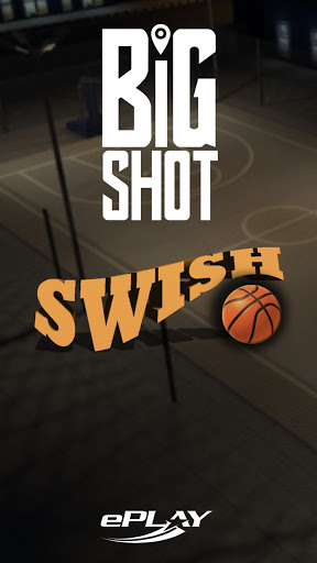 Big Swish