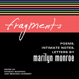صورة رمز Fragments: Poems, Intimate Notes, Letters