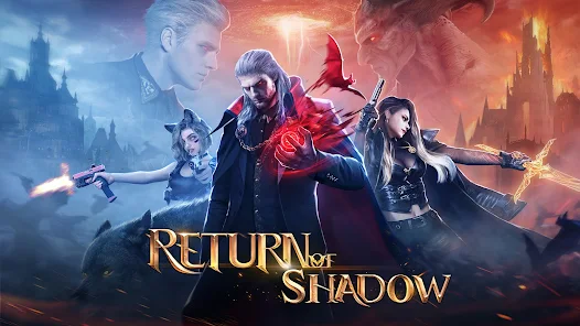 Return of Shadow 1