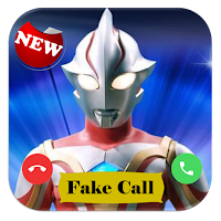 great call ultraman  - Video Fake Call 2021