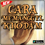 Cover Image of डाउनलोड Cara Memanggil Khodam Ampuh Da  APK