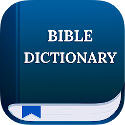 Icon image Bible Dictionary and Encyclopedia