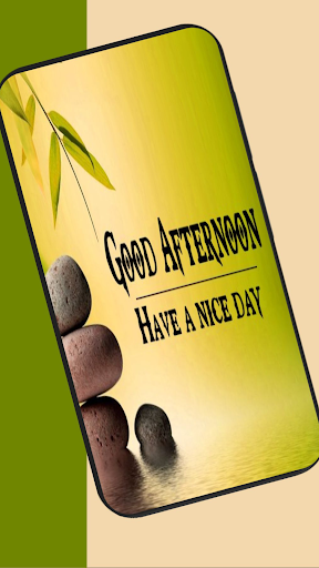 good afternoon quotes Screen 3