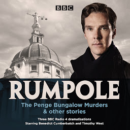 Icon image Rumpole: The Penge Bungalow Murders & other stories: Three BBC Radio 4 dramatisations