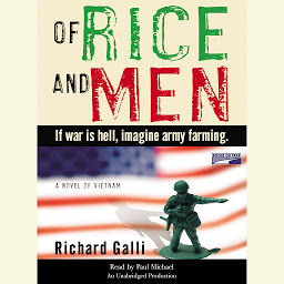 Icon image Of Rice and Men: A Novel of Vietnam