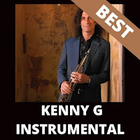 Kenny G The Best Instrumental Love Songs Offline