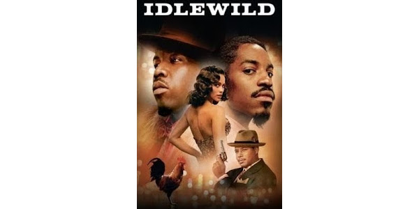 Idlewild, Full Movie